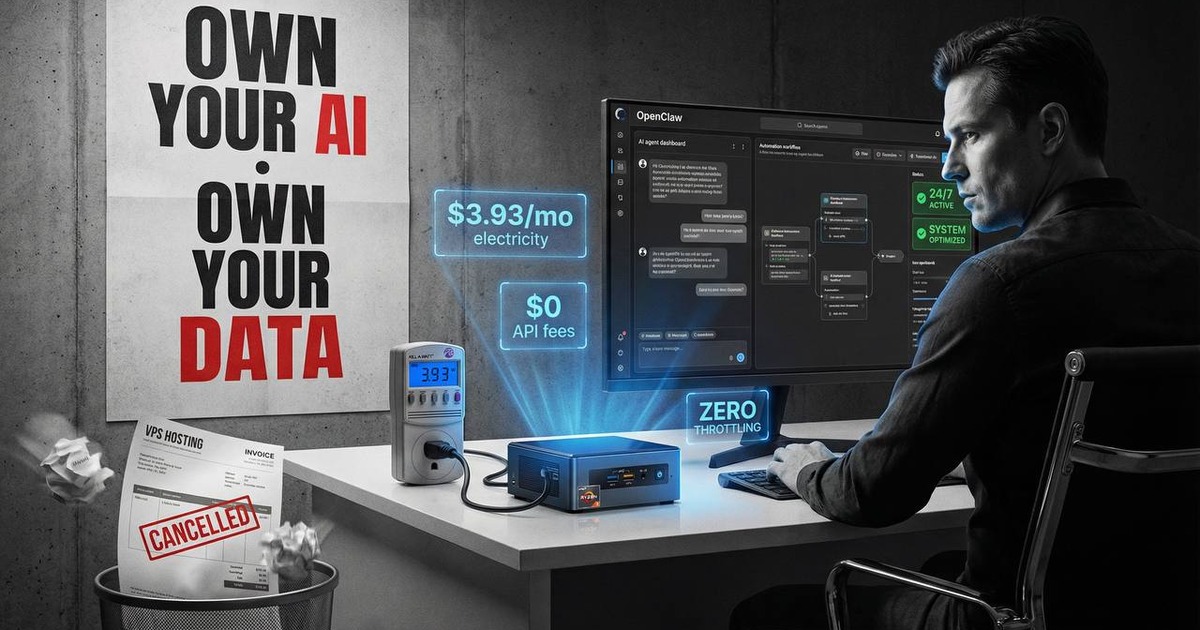 Own your AI own your data, OpenClaw running locally on a mini PC at $3.93 per month electricity, zero API fees, zero VPS throttling, 24/7 active and system optimized